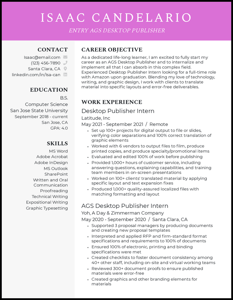 Entry-level AGS desktop publisher resume example with internship experience